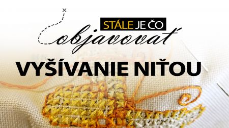 stale je co objavovať vy&scaron;&iacute;vanie niťou web obrazok.jpg