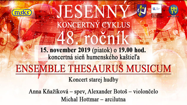 ENSEMBLE THESAURUS MUSICUM - JESENN&Yacute; KONCERTN&Yacute; CYKLUS, 48. ročn&iacute;k